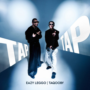 Eazy Leggo - Tap Tap ft Taqooby Eazy Leggo - Tap Tap ft Taqooby